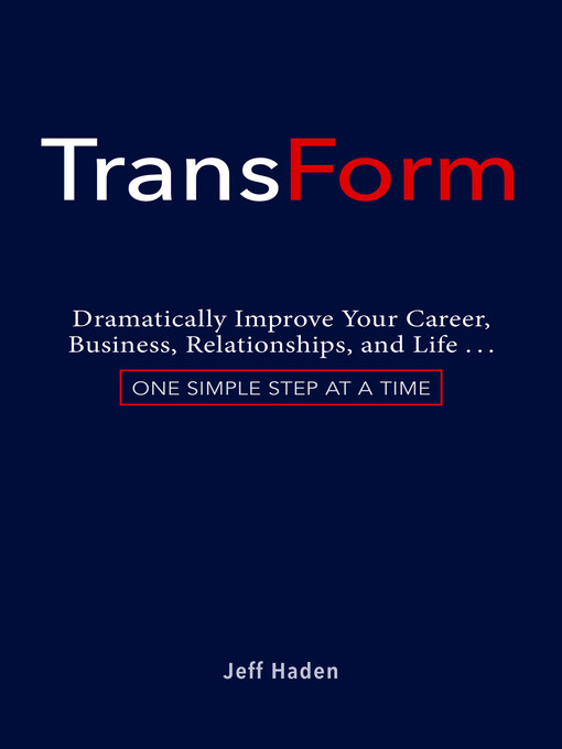 Title details for TransForm by Jeff Haden - Available
